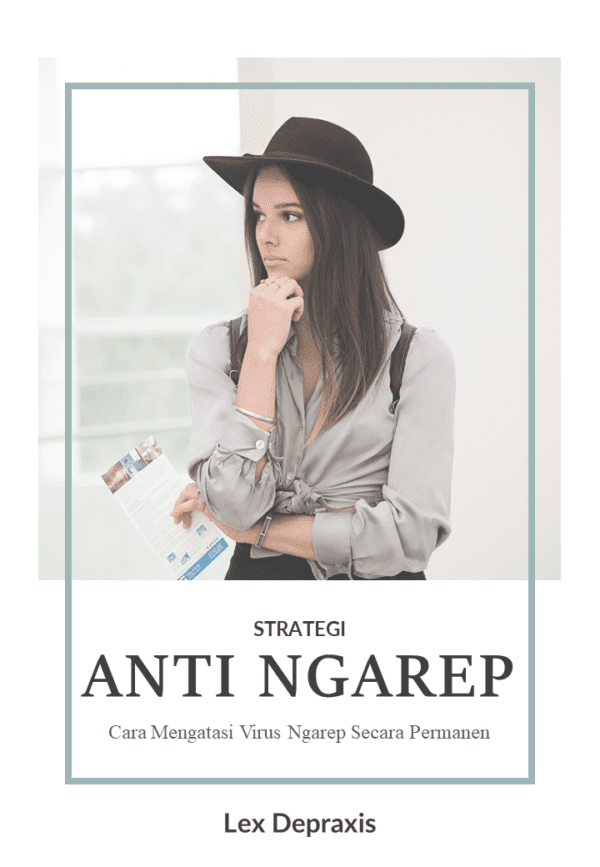 Strategi Anti Ngarep - Laki Ngaji Diri